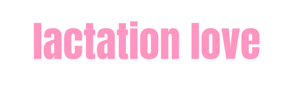 Lactation Love